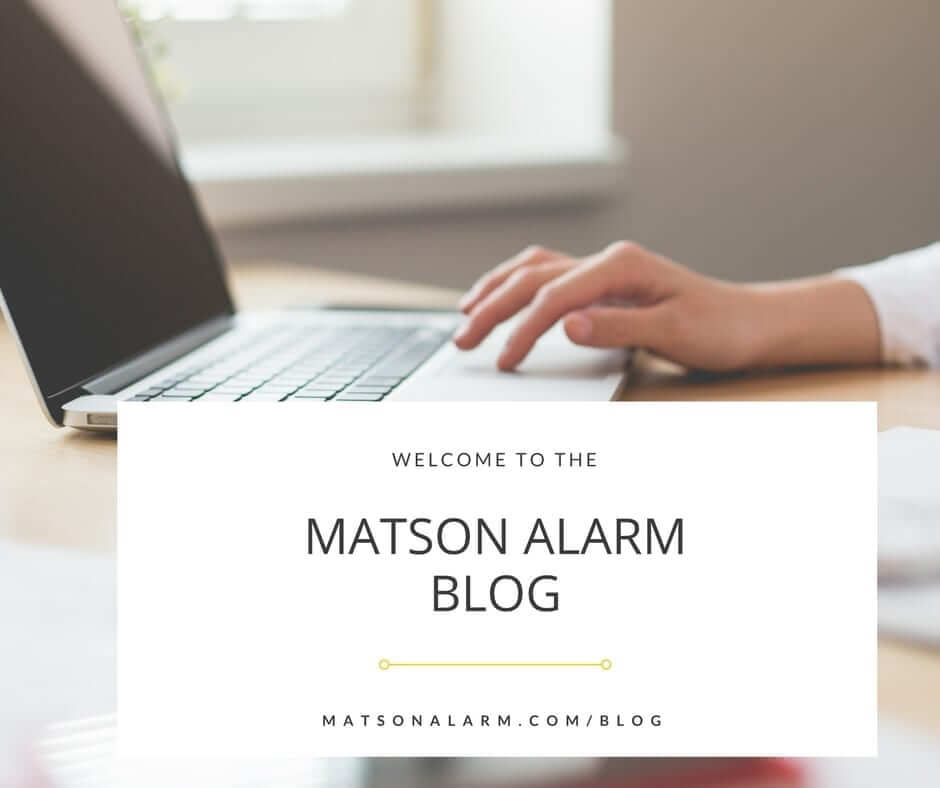 matson alarm blog 1